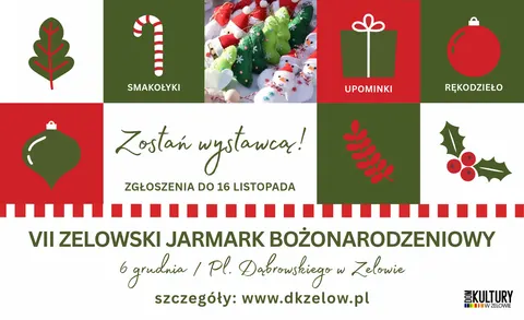 Plakat: VII Zelowski Jarmark Bożonarodzeniowy – zgłoszenia do 16 listopada (6 grudnia)